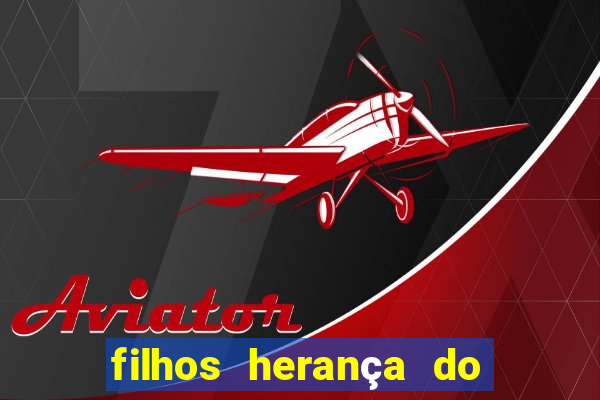 filhos herança do senhor mensagem